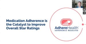 Medication Adherence is the Catalyst to Improve Overall Star Ratings