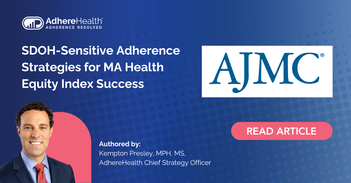 SDOH-Sensitive Adherence Strategies for MA Health Equity Index Success