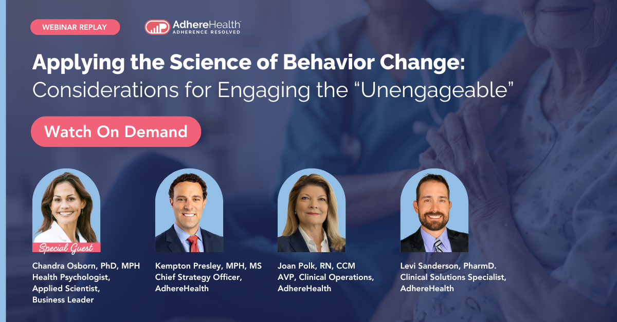 Applying the Science of Behavior Change Considerations for Engaging the Unengageable