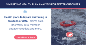 Health plans today are swimming in an ocean of data—claims data, pharmacy data, member engagement data and more.