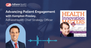 Advancing Patient Engagement