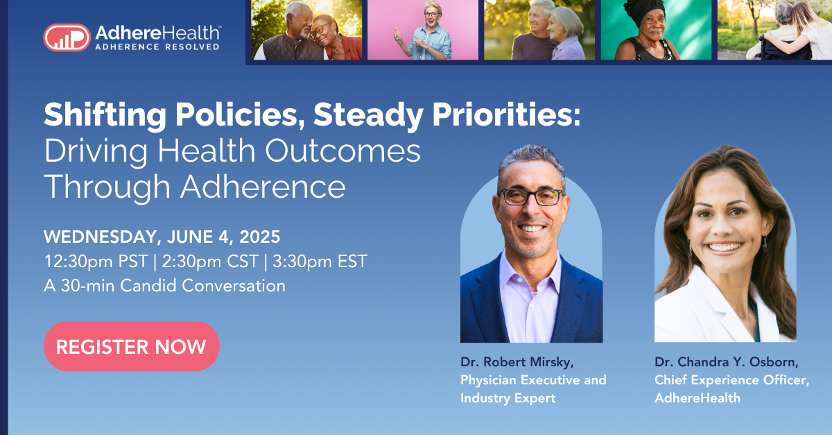 Shifting Policies, Steady Priorities Driving Health Outcomes Through Adherence
